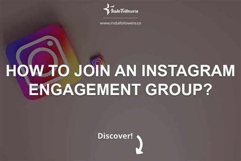 How to Find and Join an Instagram Engagement Group